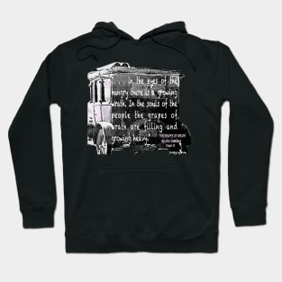 The Grapes of Wrath quote Hoodie